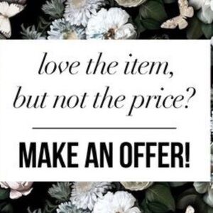 Make me an offer !!!